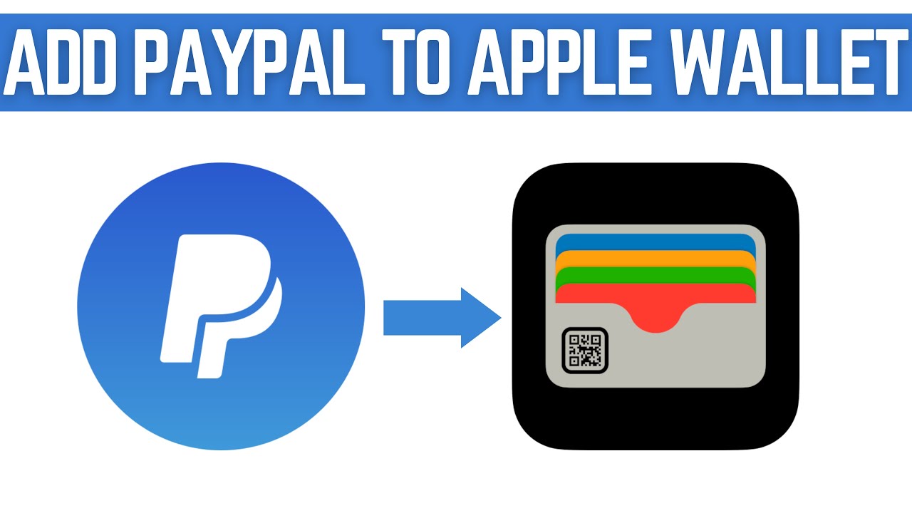 PayPal breaks down walls and lets branded cardholders use Apple Wallet