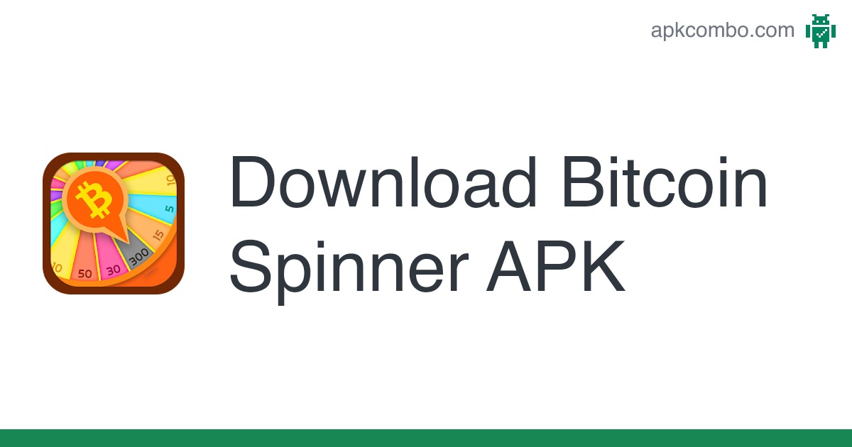 Free Bitcoin Spinner download APK for Android ()