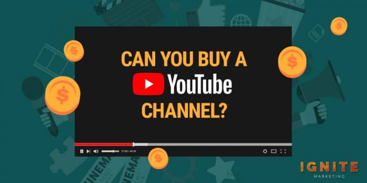 Buy And Sell YouTube Channel With Ease