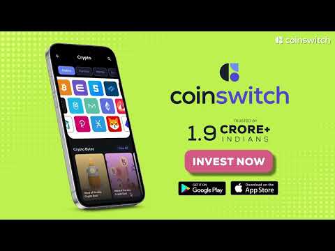 CoinSwitch: India’s Largest Crypto Trading App