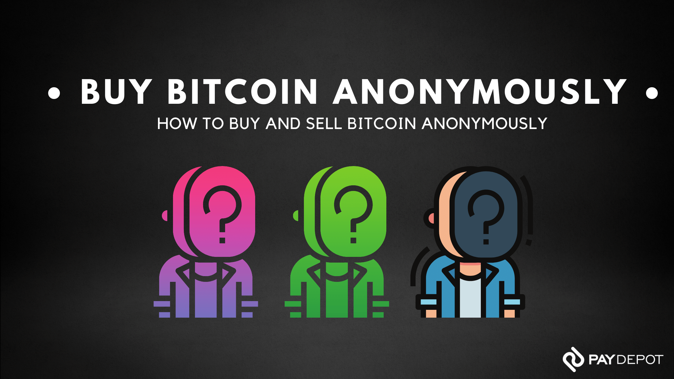 3 methods to sell Bitcoin anonymously — helpbitcoin.fun