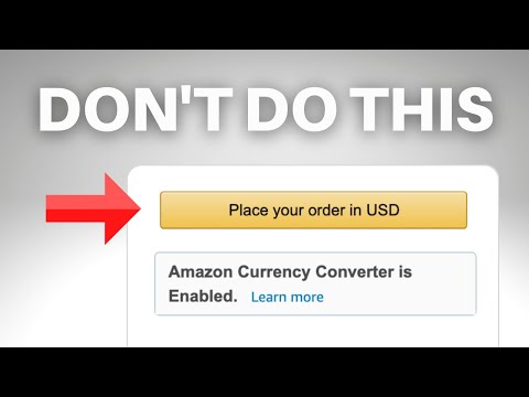 How Amazon Currency Converter Works & Ways To Save On Their Fees