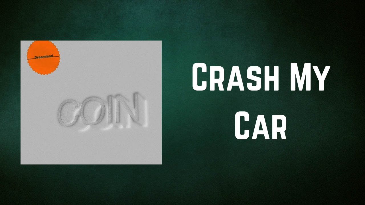 Coin Crash My Car Driving Song - Lemon8 Search