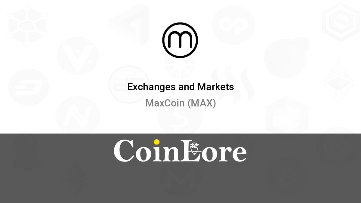 MAX COIN (MAXCOIN) live coin price, charts, markets & liquidity