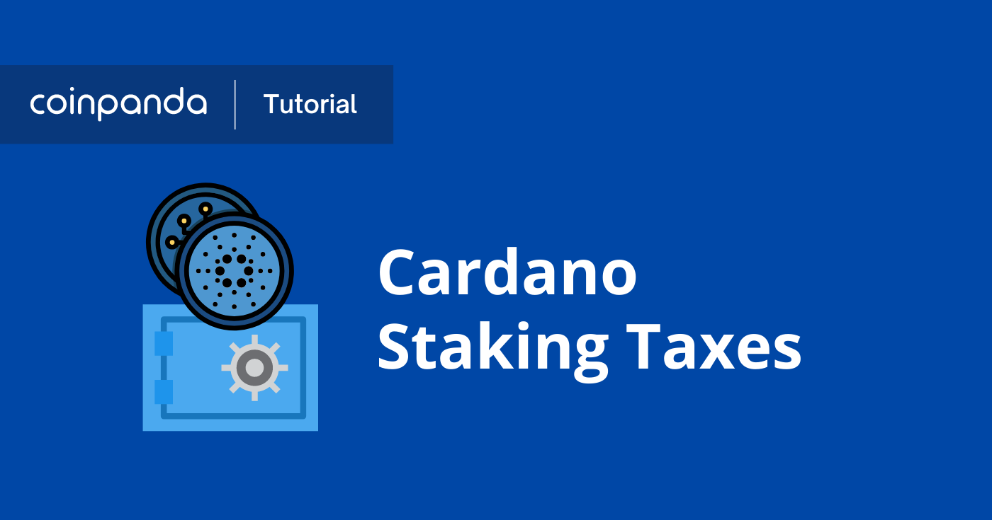 How Do Staking Taxes Work For Crypto? () | CoinLedger