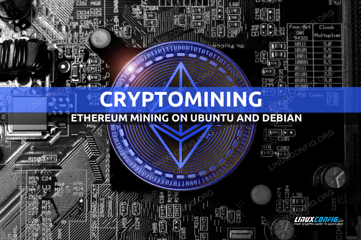 Ethereum Mining: Understanding The Second Largest Cryptocurrency