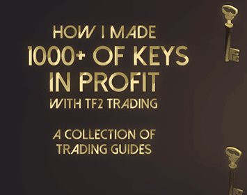 How to: Make Profit In Tf2 | Team Fortress 2 Amino