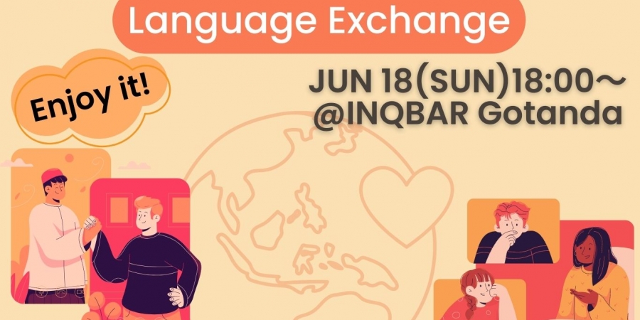 Join Language Exchange Tokyo! - Lifehouse Tokyo