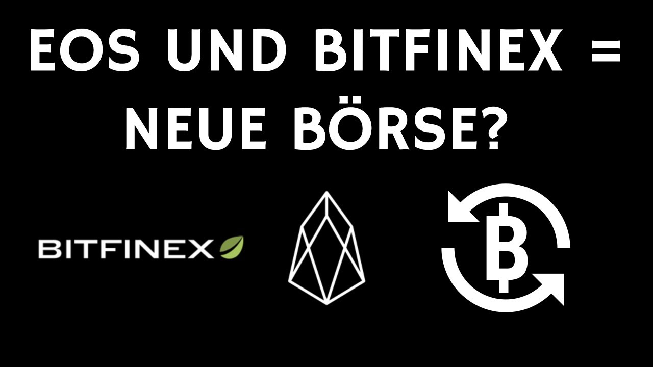Bitfinex to Build Decentralized Exchange EOSfinex on the helpbitcoin.fun Platform | Finance Magnates