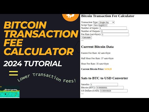 Bitcoin Transaction Size and Fee Estimator - Blockchain Academy