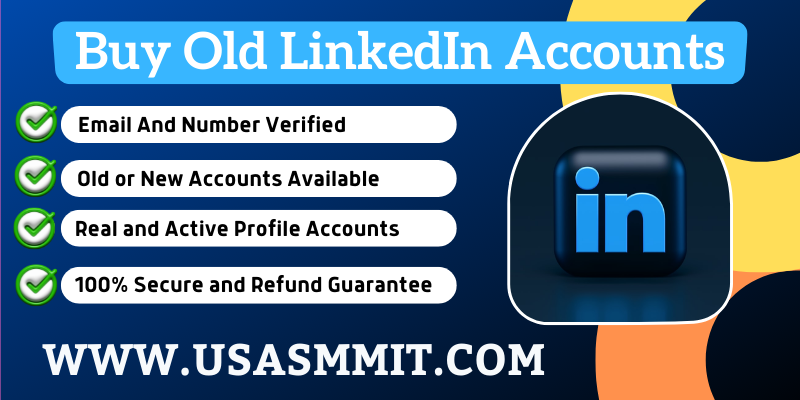 Buy Linkedin Accounts - Aged LinkedIn Profiles For Sale