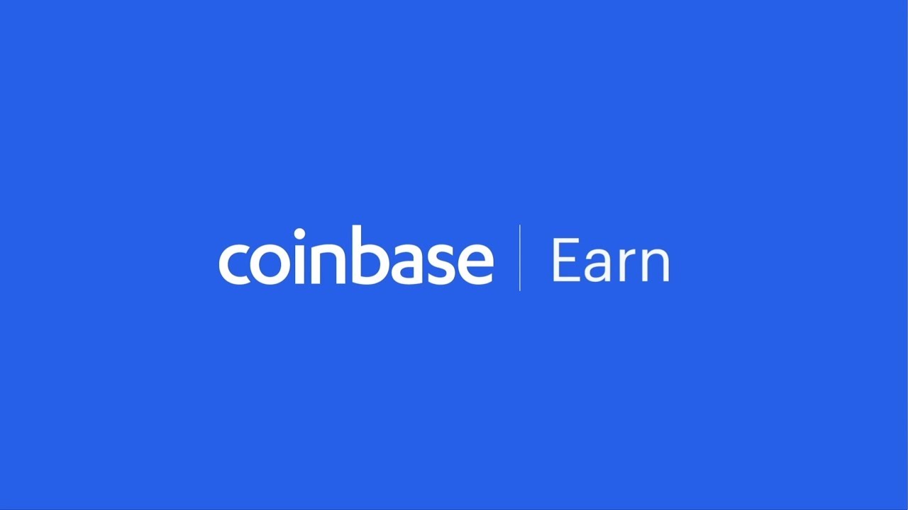 Coinbase Earn Launched: ‘Earn Cryptocurrencies, While Learning About Them’