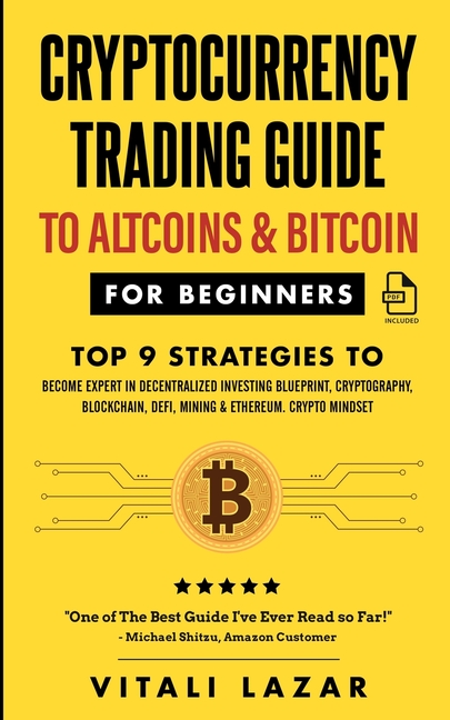 What Are the Best Crypto Trading Strategies?