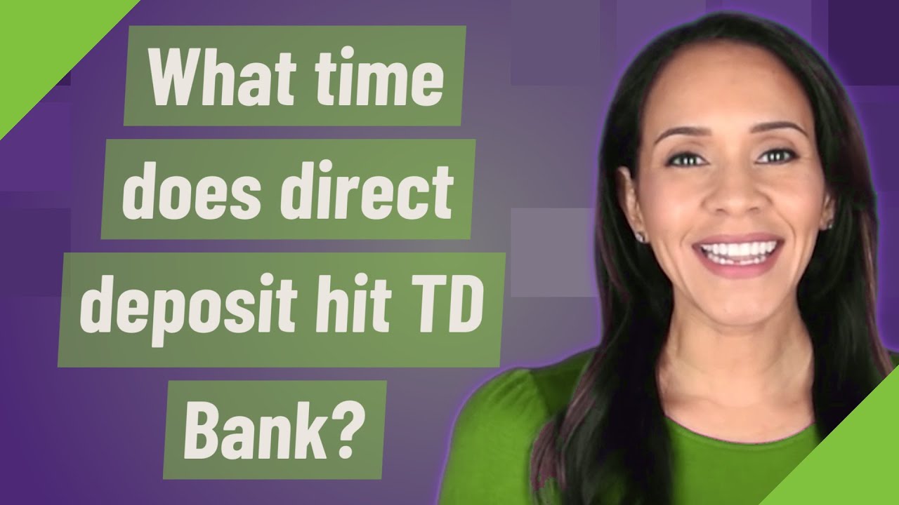 In-Store, ATM & Mobile Deposit Cut Off Times & Holds | TD Bank