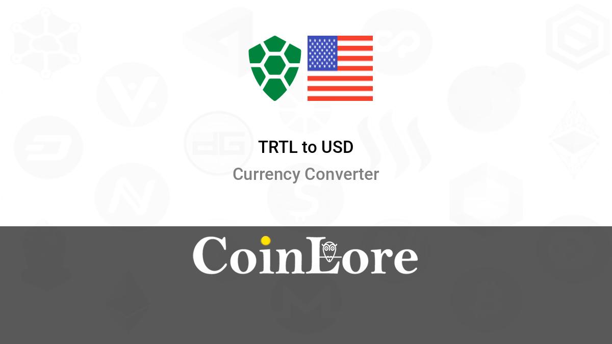 Convert 1 USD to TRTL - US Dollar to TurtleCoin Converter | CoinCodex