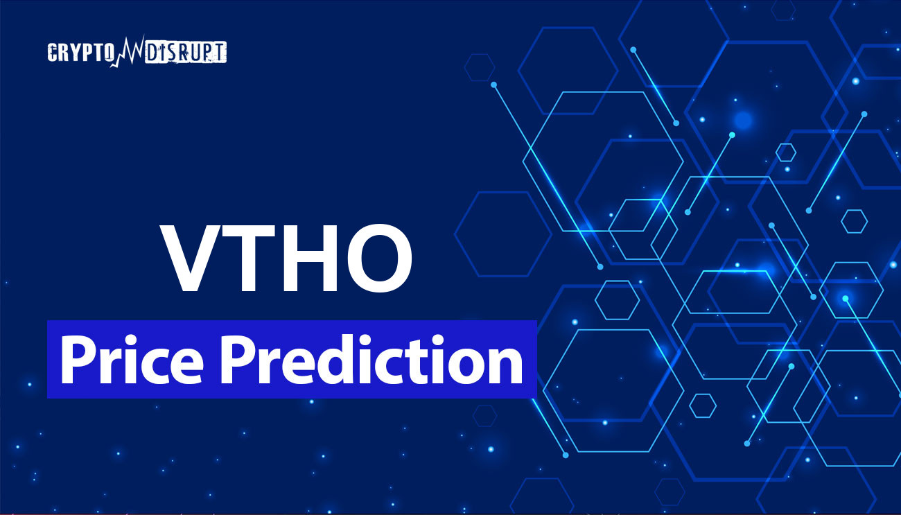 VeThor Price Prediction & Forecast for , , | helpbitcoin.fun