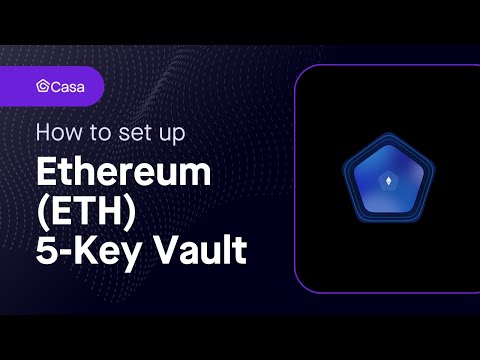 Now available: Casa ethereum vaults, inheritance planning, and more