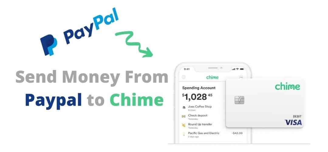 Can You Send Money From Chime to PayPal?