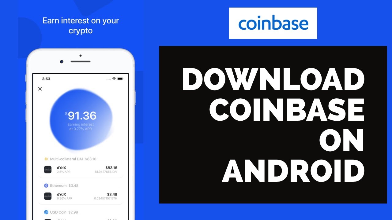 Coinbase App Download For Free - Latest Version