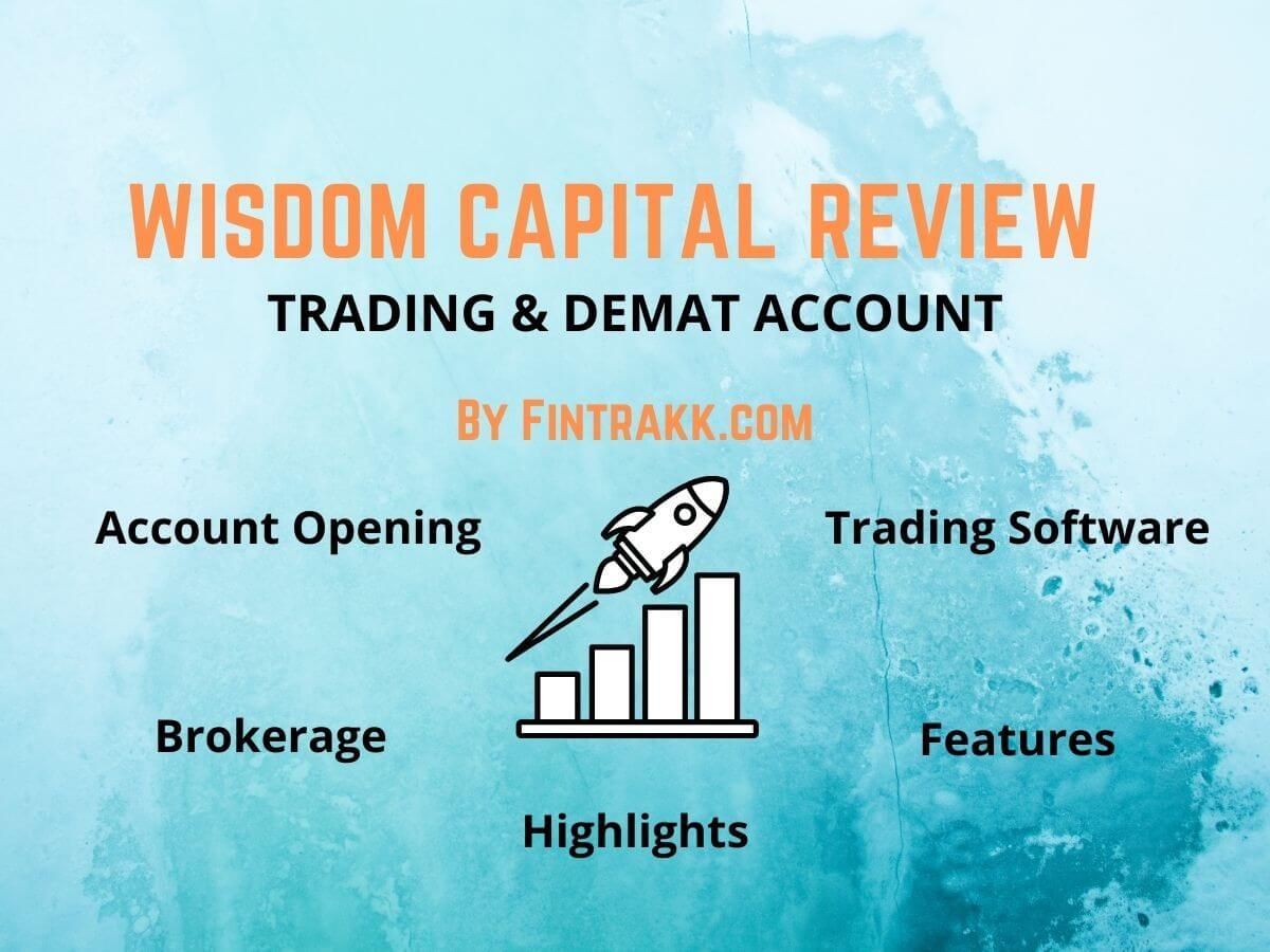Wisdom Capital Review , Stock Trading, Demat, Brokerage Charges & More : The Share Brokers