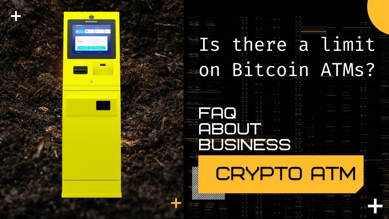 Bitcoin ATM limit - how much BTC can you buy at ATM