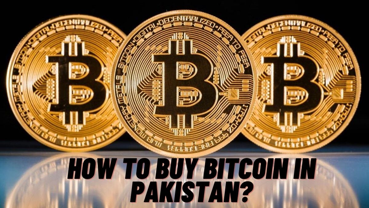 How To Buy Bitcoin in Pakistan in | Beginner’s Guide