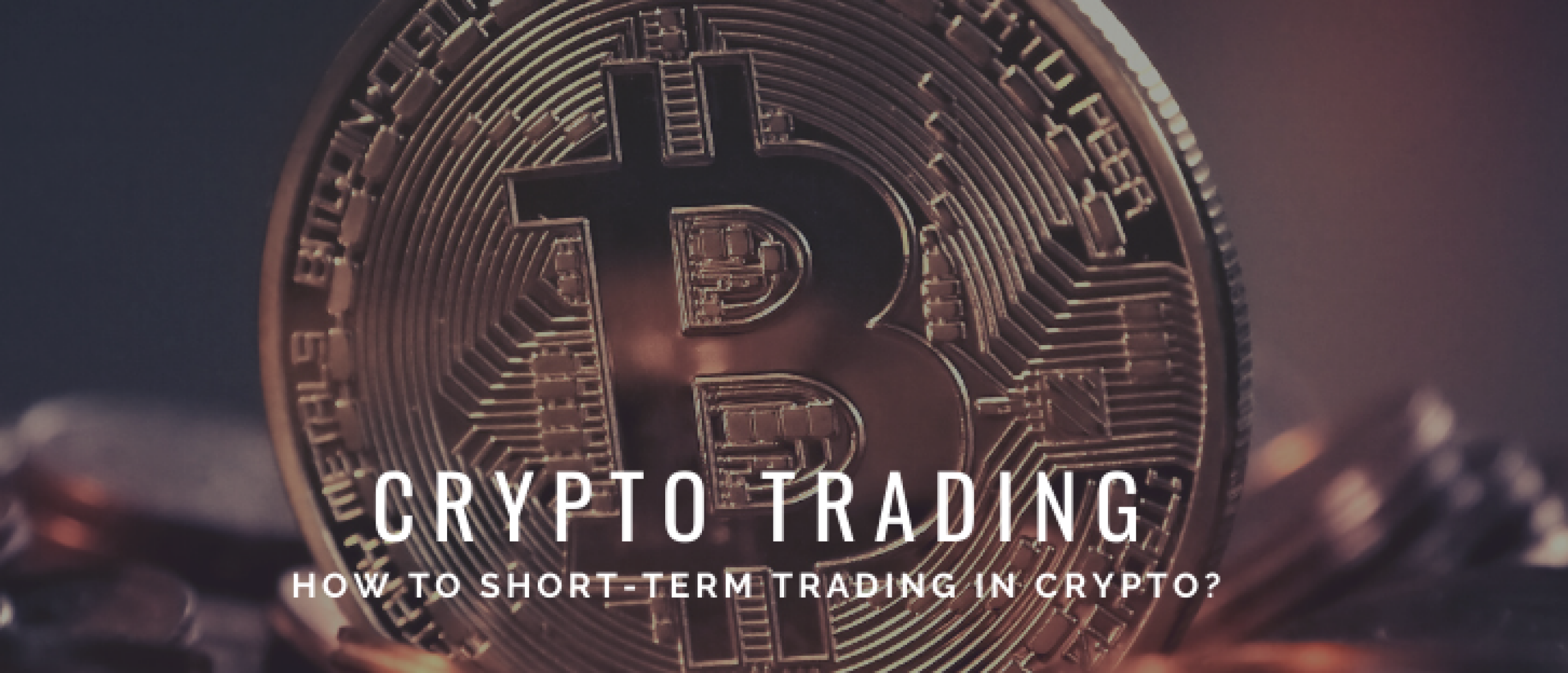 Crypto Trading Strategies That Every Crypto Trader Needs to Know