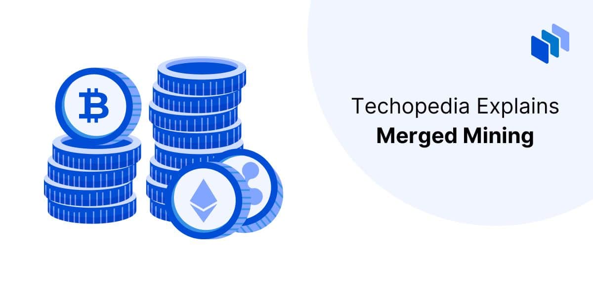 What is Merged Mining? Can You Mine Two Cryptos at the Same Time?