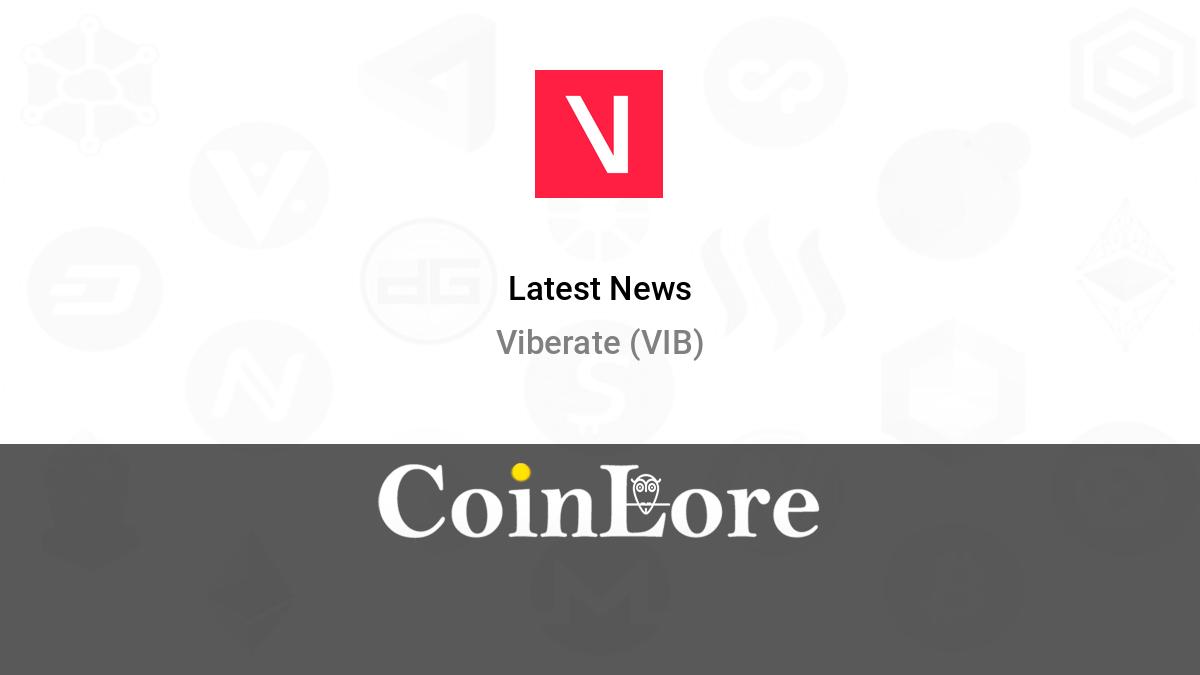 Viberate (VIB) Feed: Events, News & Roadmap — Coindar