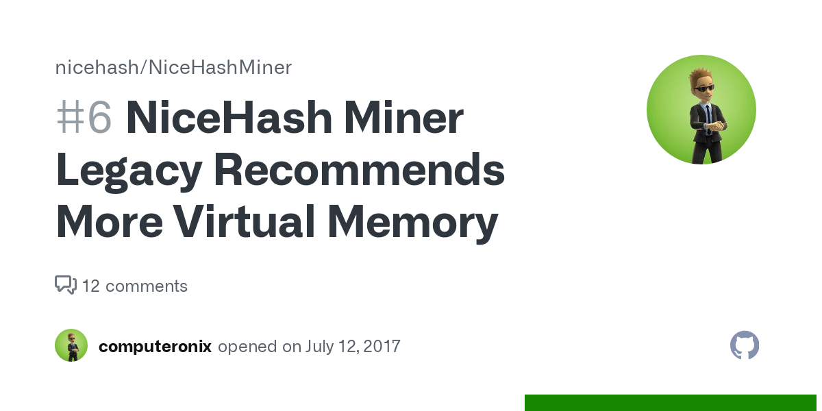 NiceHash Miner Legacy Recommends More Virtual Memory · Issue #6 · nicehash/NiceHashMiner · GitHub