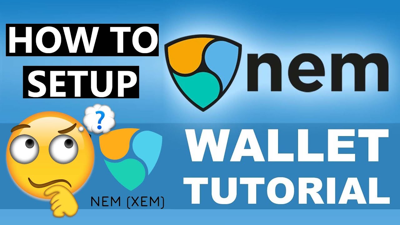 The Best NEM Wallets: Detailed List and Main Features