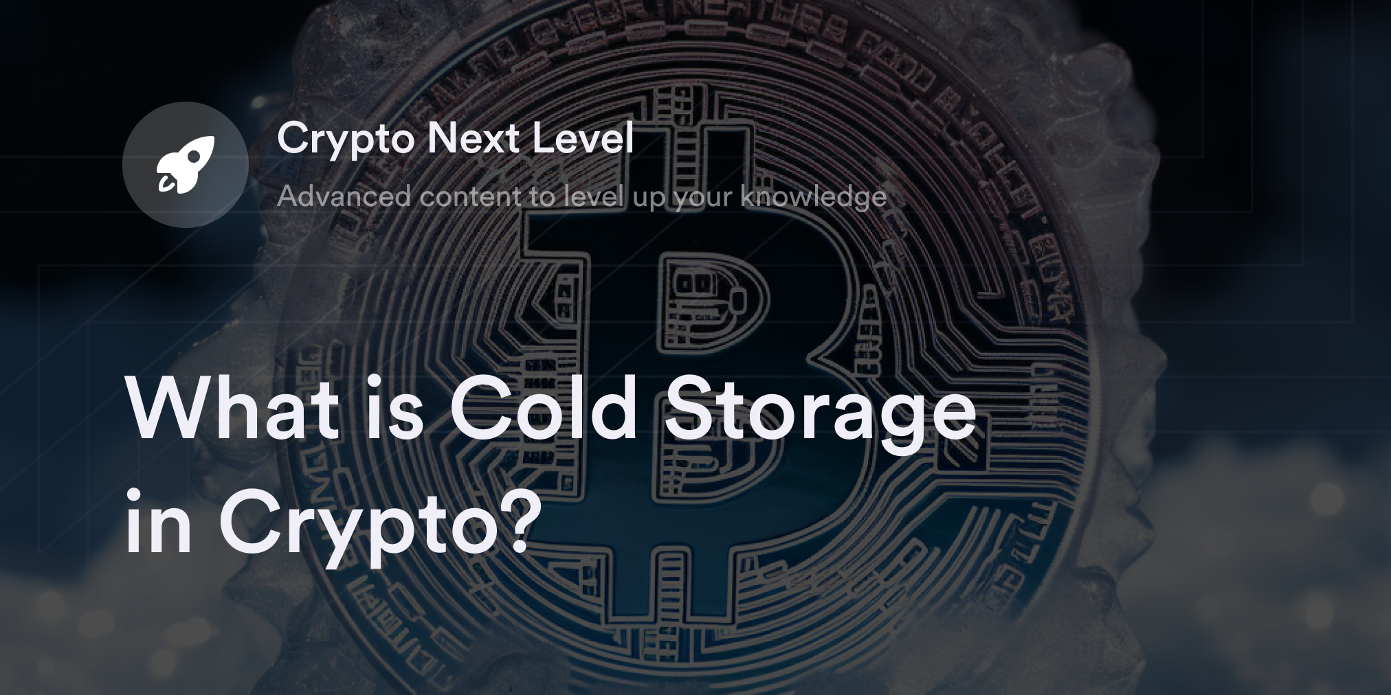 A Simple Guide to Cryptocurrency Cold Storage | Bookmap