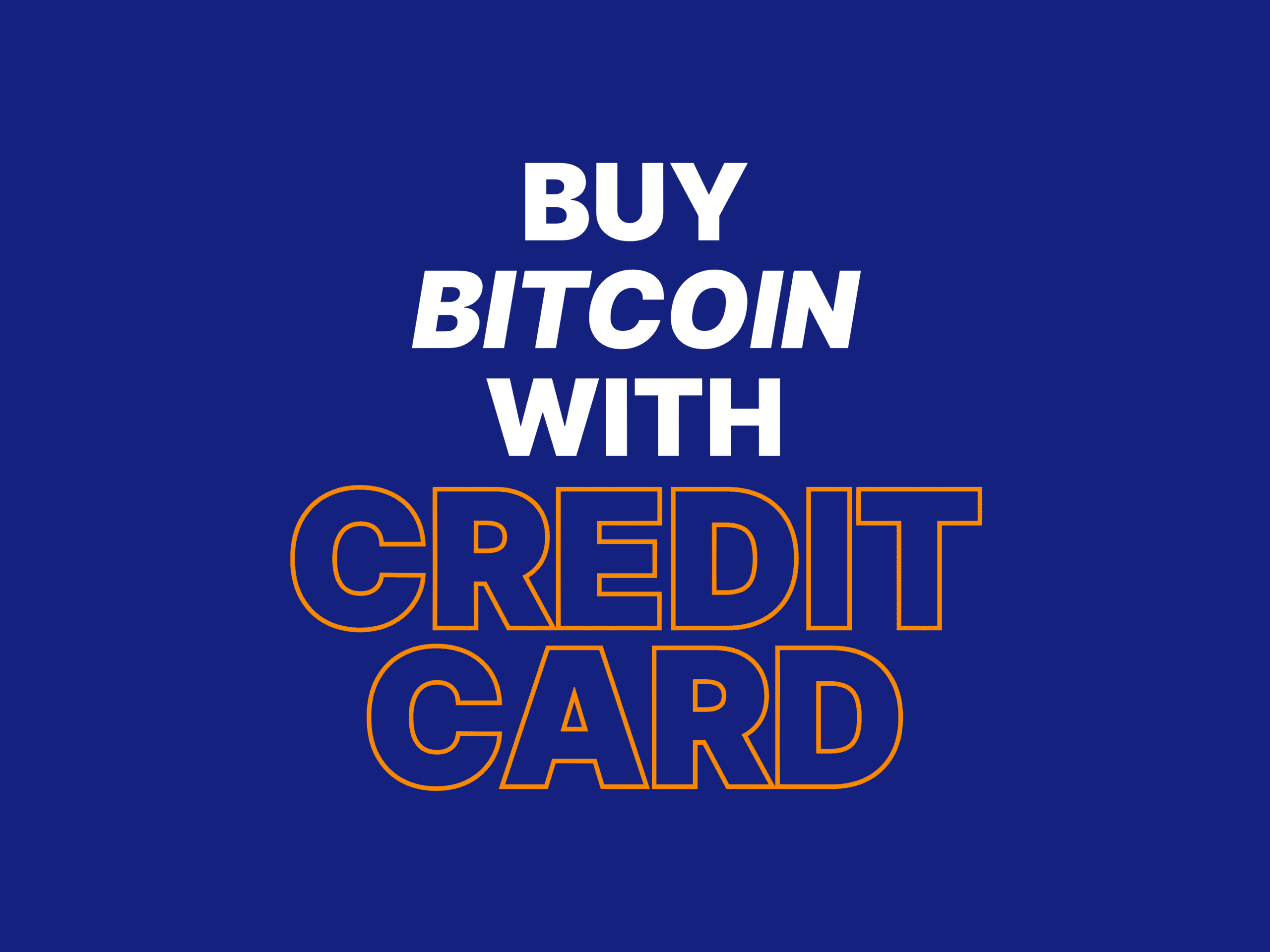 How to Buy Bitcoin With a Credit Card in 